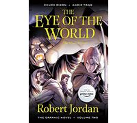 Robert Jordan Chuck The Eye of the World: The Graphic Novel, Volum (Tascabile)
