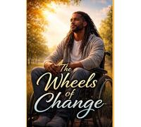The Wheels of Change