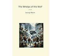 The Whelps of the Wolf