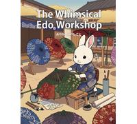 The Whimsical Edo Workshop: Ukiyo-e Style Cute Animal and Yokai Artisans - A Relaxing Ukiyo-e Style Adult Coloring Book Featuring Traditional Japanese Patterns