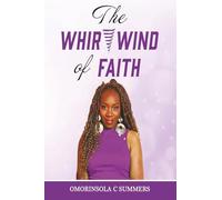 THE WHIRLWIND OF FAITH