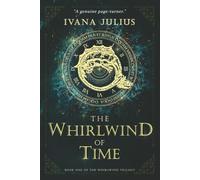 The Whirlwind of Time