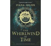 The Whirlwind of Time