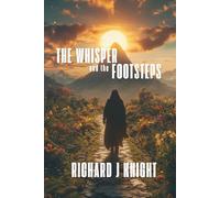 The Whisper and the Footsteps