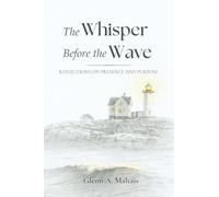 The Whisper Before the Wave