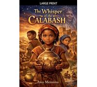 The Whisper of the Calabash