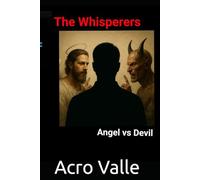 The Whisperers:Angel vs Devil