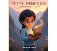The Whispering Box: A Story About Tanvi