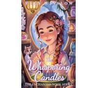 The Whispering Candles