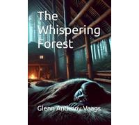 The Whispering Forest: 1