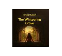 The Whispering Grove