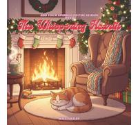 The Whispering Hearth: A Cozy & Magical Christmas Coloring Book for All Ages