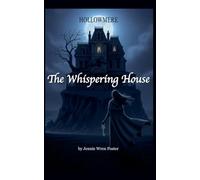 The Whispering House: 1