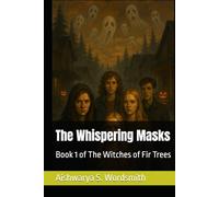 The Whispering Masks: Book 1 of The Witches of Fir Trees