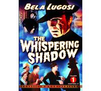 The Whispering Shadow, Volume 1 (Chapters 1-6) (DVD) Bela Lugosi Bela Lugosi