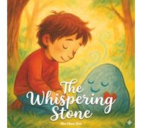 The Whispering Stone: A Journey into Quiet Wisdom and Mindful Listening