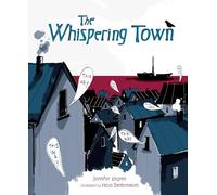 The Whispering Town