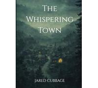 The Whispering Town