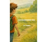 THE WHISPERING TREE