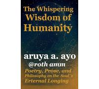 The Whispering Wisdom of Humanity