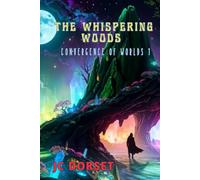 The Whispering Woods: 1