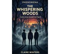 The Whispering Woods: 1