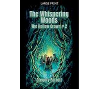The Whispering Woods: 2