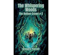 The Whispering Woods: 2