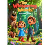 The Whispering Woods