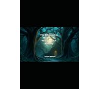 The Whispering Woods: A Wilson-Hitch Mystery
