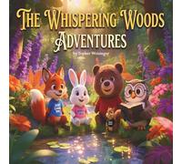 The Whispering Woods Adventures