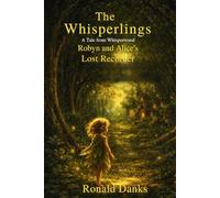 The Whisperlings: Robyn and Alice's Lost Recorder