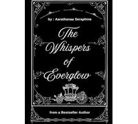 The Whispers of evenglow: Five magical stories of wonder