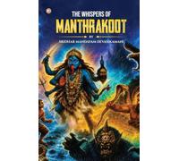 The Whispers Of Manthrakoot