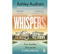 The Whispers: The explosive new novel from the bestselling author of The Push