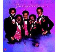 THE WHISPERS - THE WHISPERS / IMAGINATION