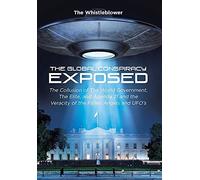 The Whistleblower The Global Conspiracy Exposed (Copertina rigida)