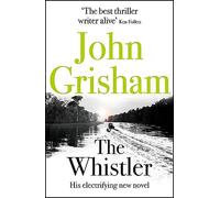 The whistler: John Grisham