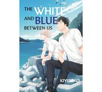The White and Blue Between Us