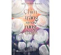 The White Bird Falls Into the Dense Forest