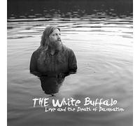 The White Buffalo Love and the Death of Damnation (Vinyl LP) 12" Album
