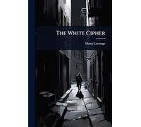 The White Cipher