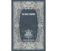 The White Company - Classic Collector Edition (Annotated)