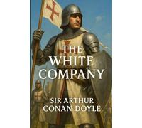 The White Company (Illustrated)