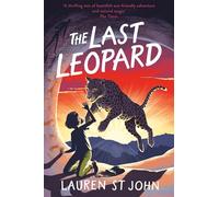 The White Giraffe Series: The Last Leopard: Book 4
