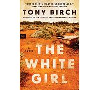 The White Girl: A Novel