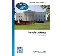 The White House: The new laws