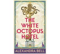 The White Octopus Hotel