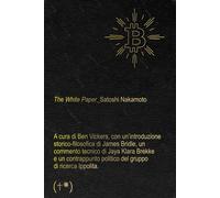 The white paper - Nakamoto Satoshi