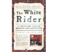 The White Rider: A Thrilling Tale of Murder and Deception (Tom Marlowe Series)